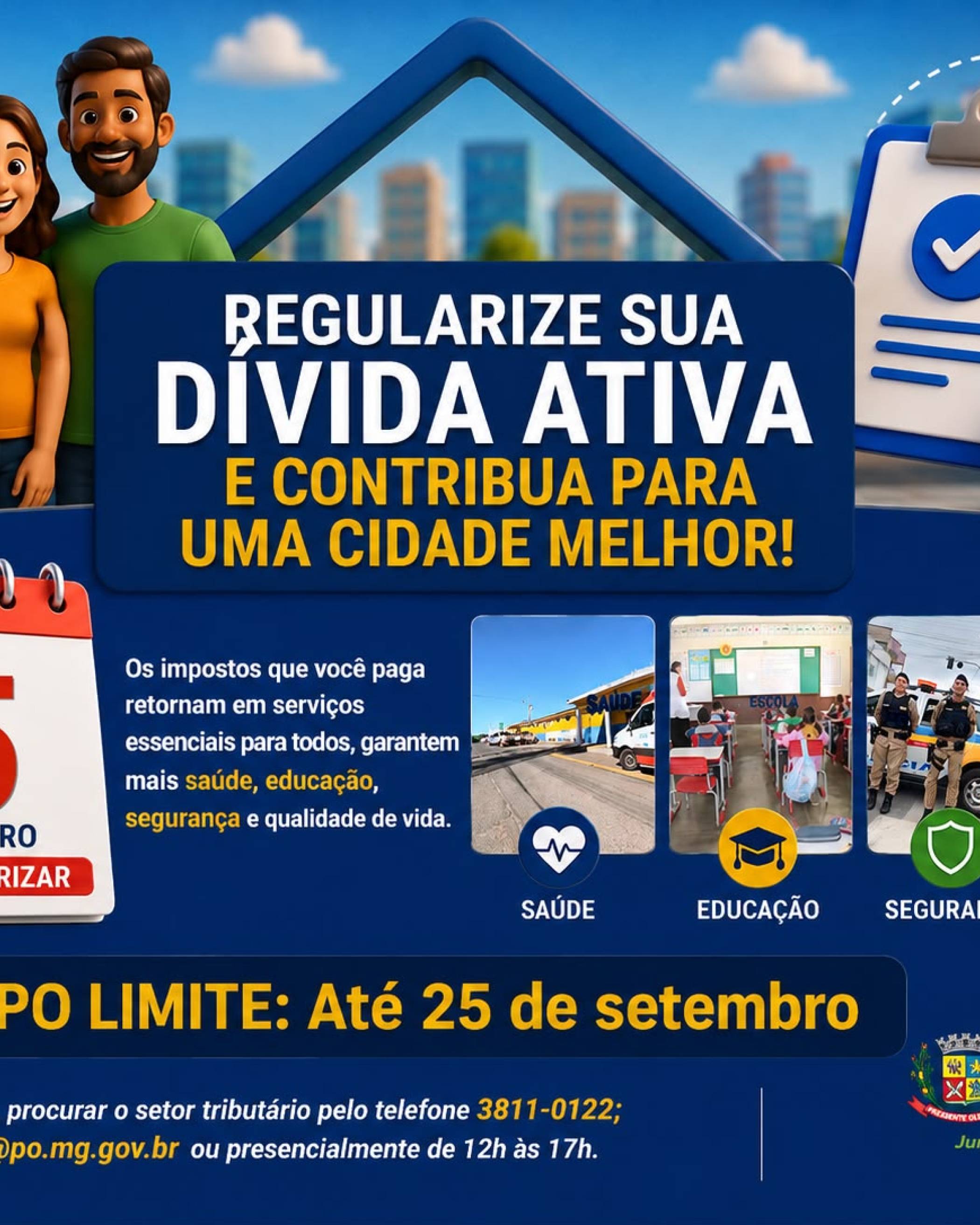 PRAZO PARA REGULARIZAÇÃO DA DÍVIDA ATIVA VAI ATÉ 25 DE SETEMBRO